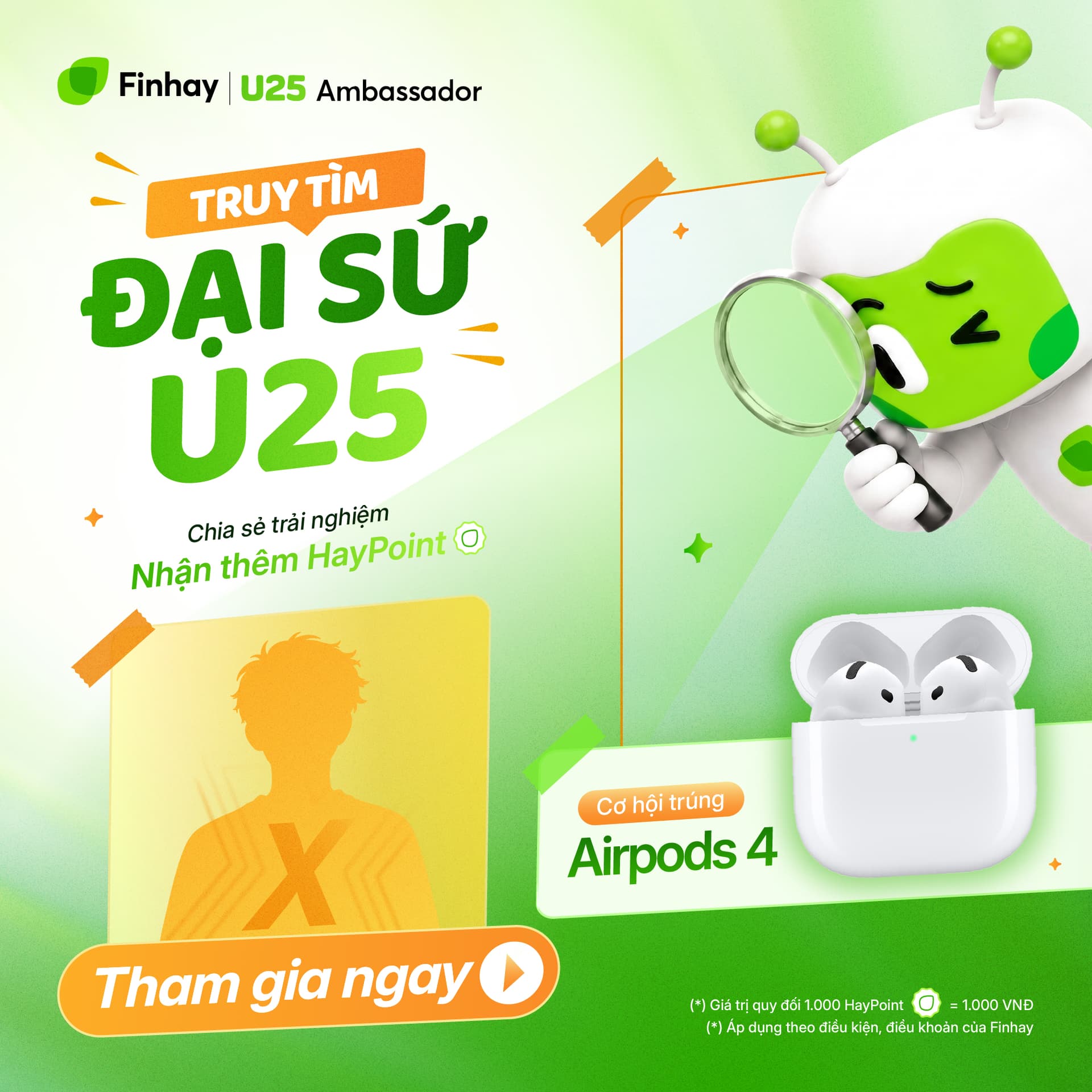 Thể lệ chương trình Finhay U25 Ambassador: Trở thành đại sứ truyền thông, nhận ngay Haypoint và cơ hội nghề nghiệp từ Finhay